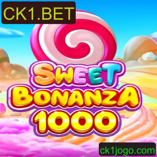 SweetBonanza1000: O Jogo que Revoluciona com CK1.BET